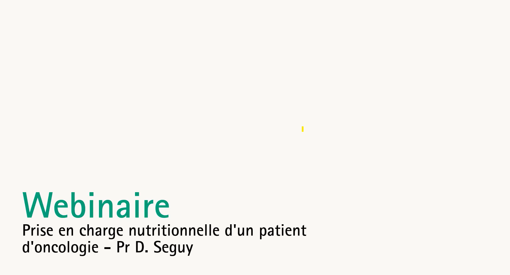 Miniature du replay du webinaire sur la prise en charge nutritionnelle du patient en oncologie